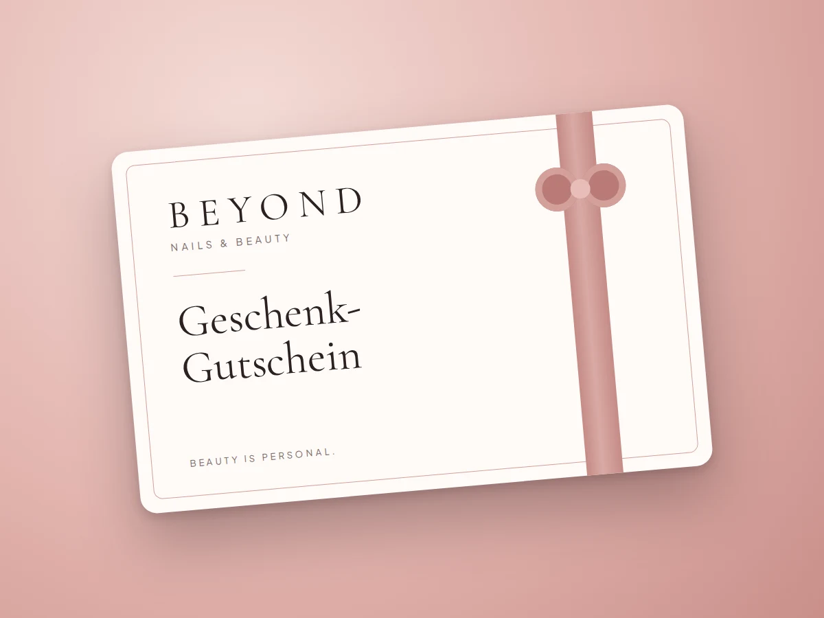 Geschenk-Gutschein von BEYOND NAILS - BEAUTY